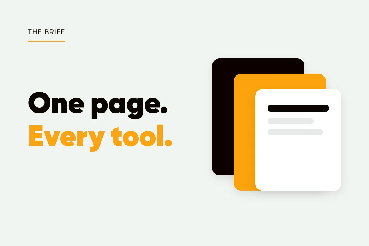 Branded cover with layered brief cards and the headline one page, every tool