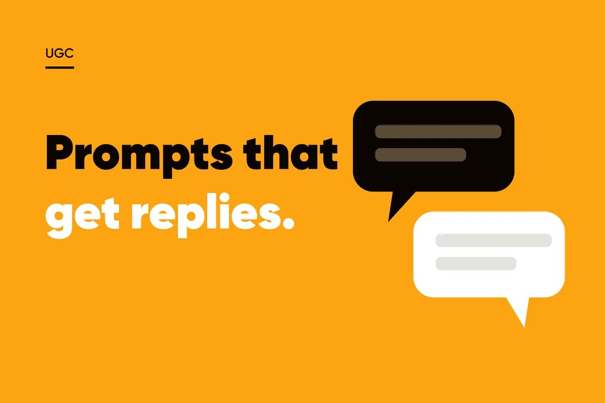 Two overlapping conversation bubbles on an orange background representing UGC prompts