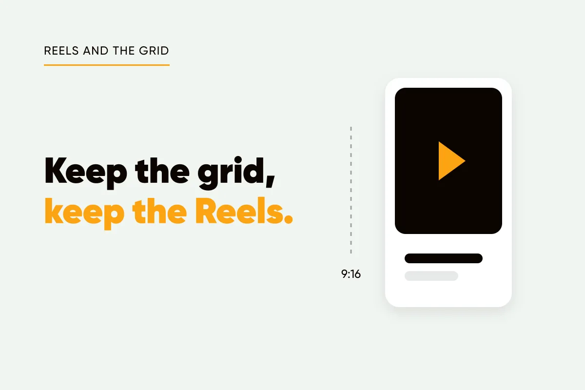 Branded cover with a tall reel frame holding a play button and the headline keep the grid, keep the Reels
