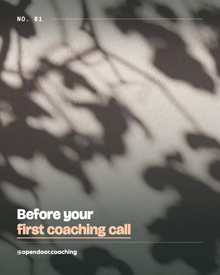 Open Door Coaching post: "Before your first coaching call" (checklist, Studio style)