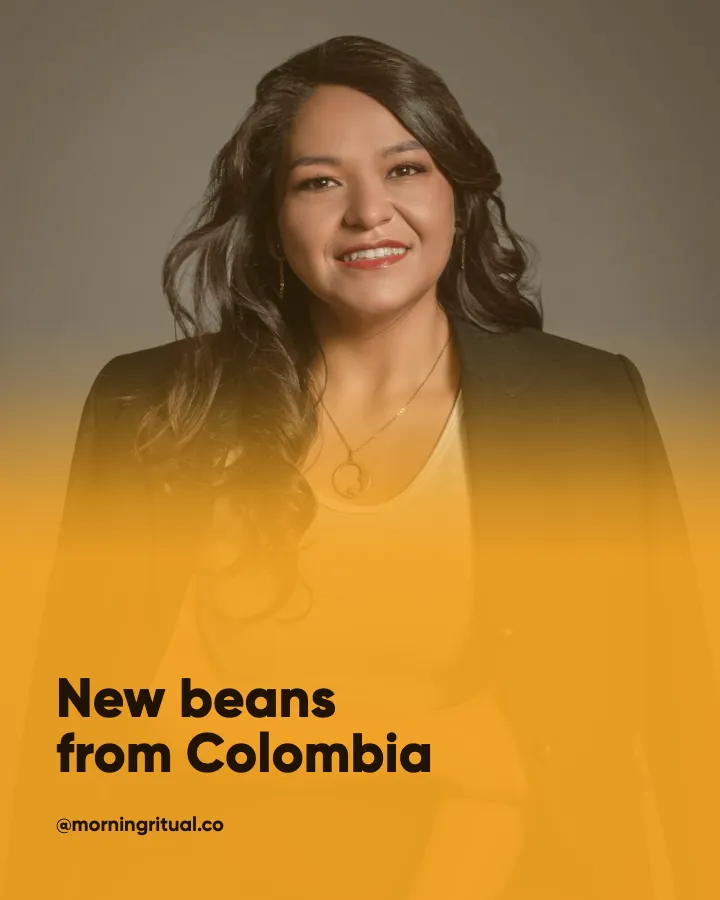 Morning Ritual post: "New beans from Colombia" (announcement, Studio style)