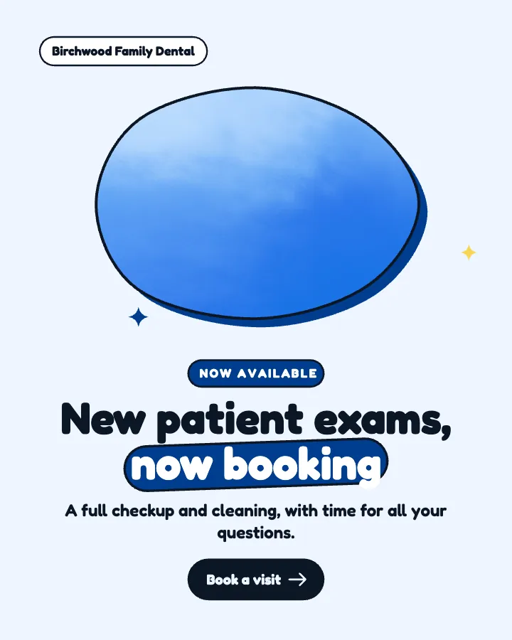 Birchwood Family Dental post: "New patient exams, now booking" (offer, Playful style)