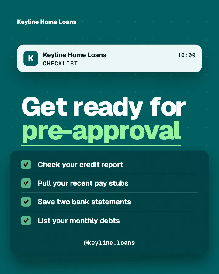 Keyline Home Loans post: "Get ready for pre-approval" (checklist, Block style)