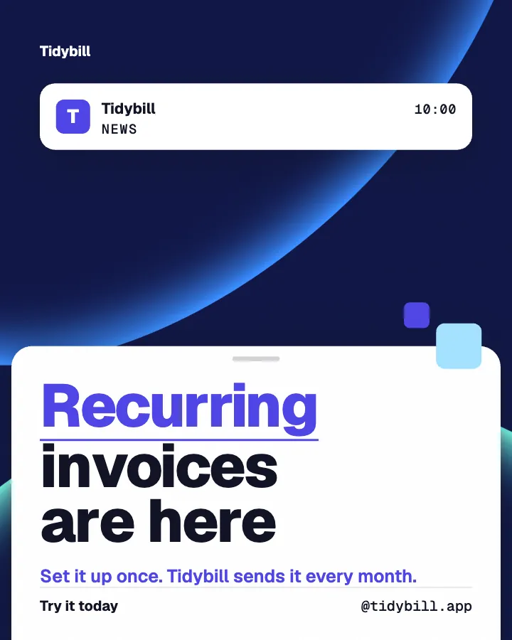 Tidybill post: "Recurring invoices are here" (announcement, Block style)
