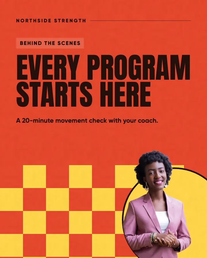 Northside Strength post: "Every program starts here" (process, Poster style)